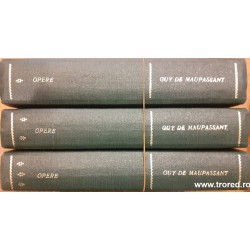 Opere Guy de Maupassant 3 volume