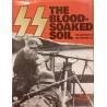 The blood soaked soil / The battles of the Waffen SS