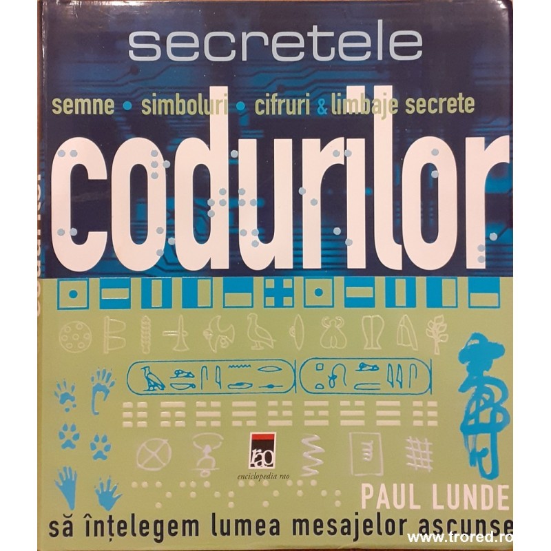 Secretele codurilor sa intelegem lumea mesajelor ascunse