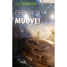 Eppur si Mouve!