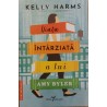 Viata intarziata a lui Amy Byler