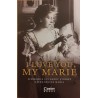 I love you, my Marie Scrisorile lui Barbu Stirbey catre Regina Maria