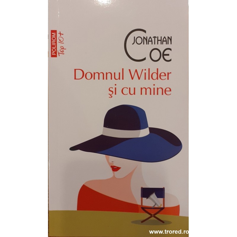 Domnul Wilder si cu mine