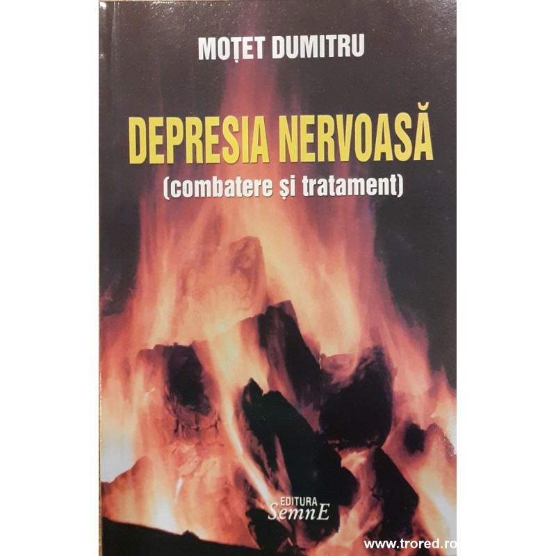 Depresia nervoasa (combatere si tratament)