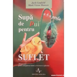 Supa de pui pentru suflet a...