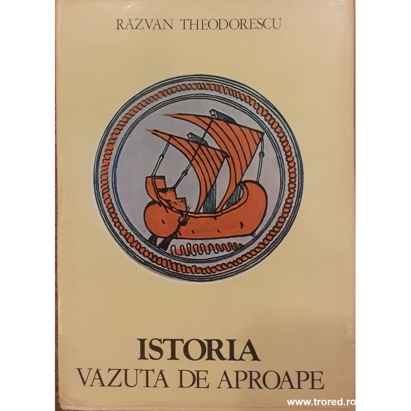 Istoria vazuta de aproape