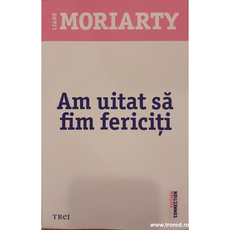 Am uitat sa fim fericiti