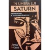 In umbra lui Saturn Despre ranirea si vindecarea barbatilor