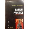 Ratiuni practice O teorie a actiunii