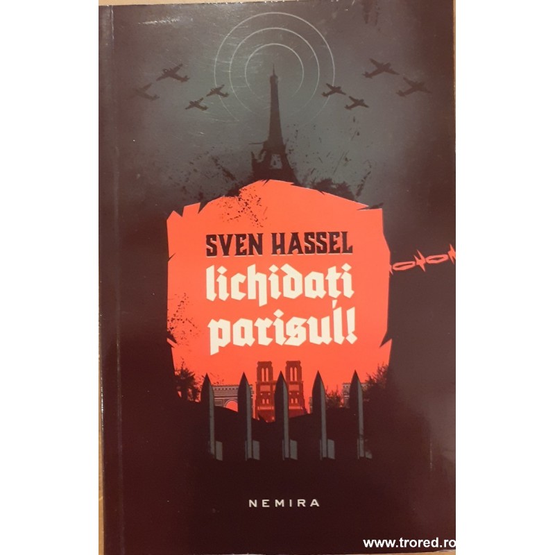 Lichidati Parisul!