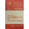 De la electrostatica la racheta ionica
