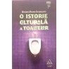 O istorie culturala a toaletelor