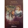 Povestea vietii mele volumul 2