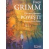 Cele mai frumoase povesti Fratii Grimm