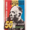 Viata si moartea lui Antonescu 50 de ani de la moartea Maresalului