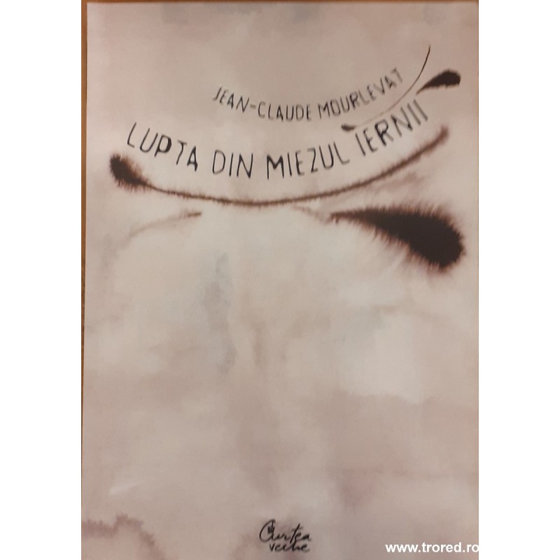 Lupta din miezul iernii Lupta din miezul iernii