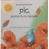Pic, picatura curajoasa