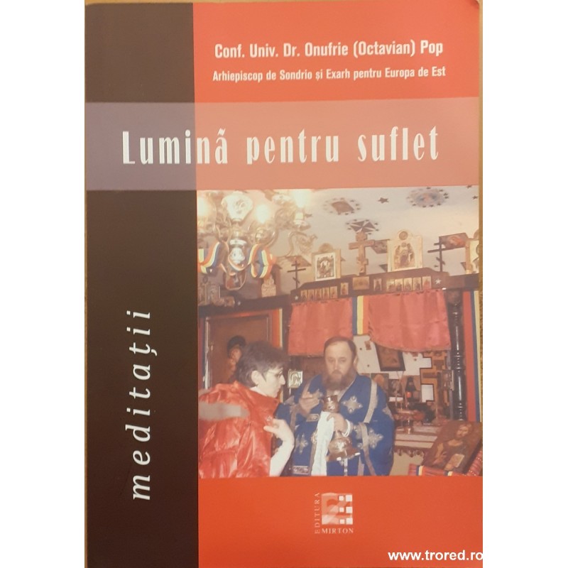 Lumina pentru suflet Meditatii