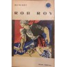 Rob Roy / Colectia Cutezatorii