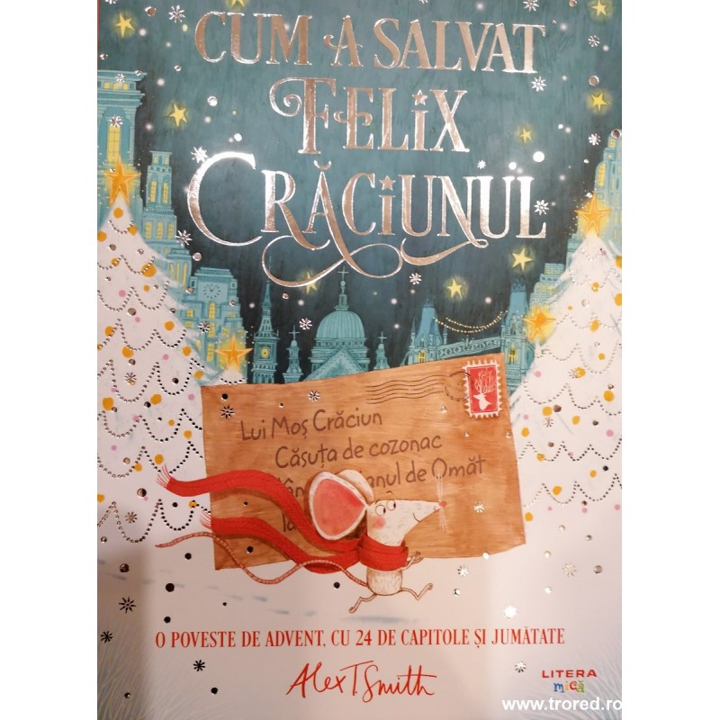 Cum a salvat Felix Craciunul
