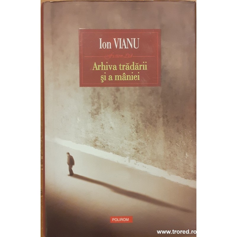 Arhiva tradarii si a maniei