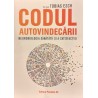 Codul autovindecarii Neurobiologia sanatatii si a satisfactiei