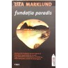 Fundatia paradis Seria Annika Bengtzon