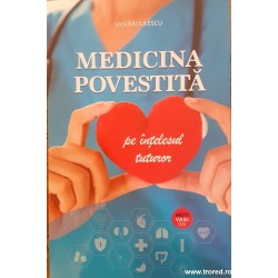 Medicina povestita pe...