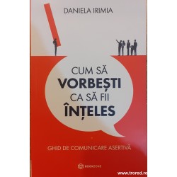 Cum sa vorbesti ca sa fii...