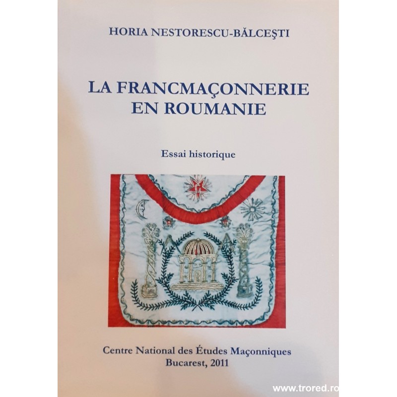 La francmaconnereie en Roumanie