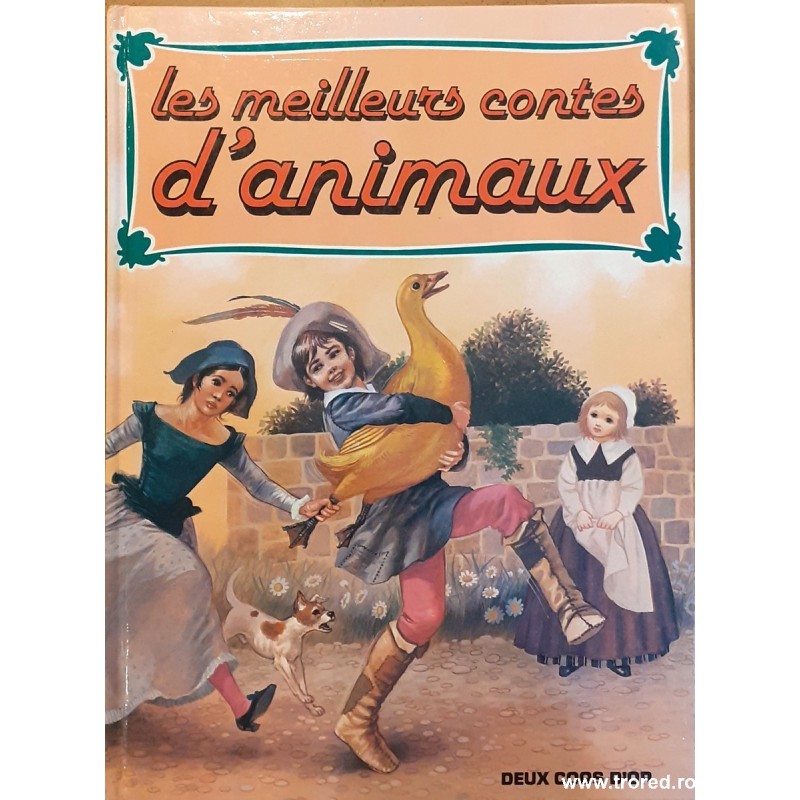 Les meilleurs contes d' animaux