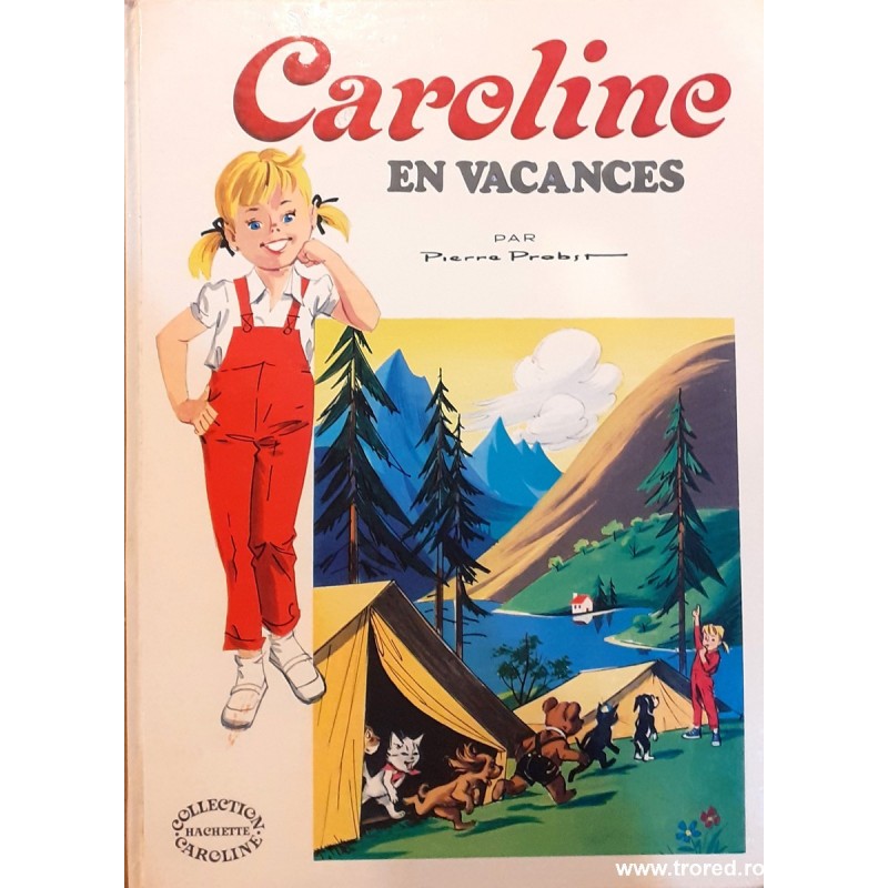 Caroline en vacances