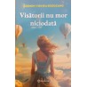 Visatorii nu mor niciodata