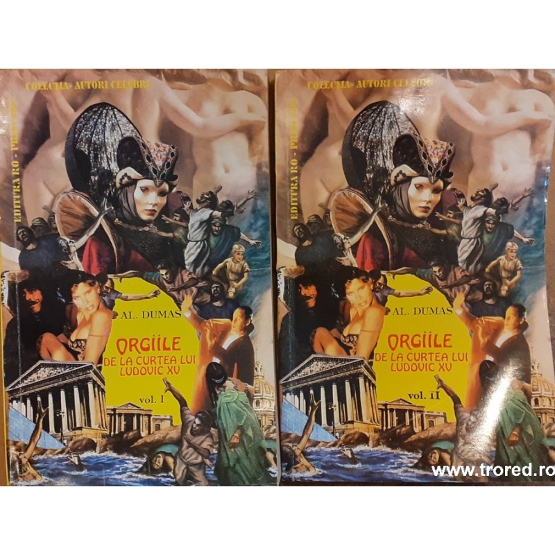 Orgiile de la curtea lui Ludovic XV 2 volume