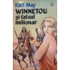 Winnetou si falsul milionar