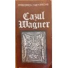 Cazul Wagner