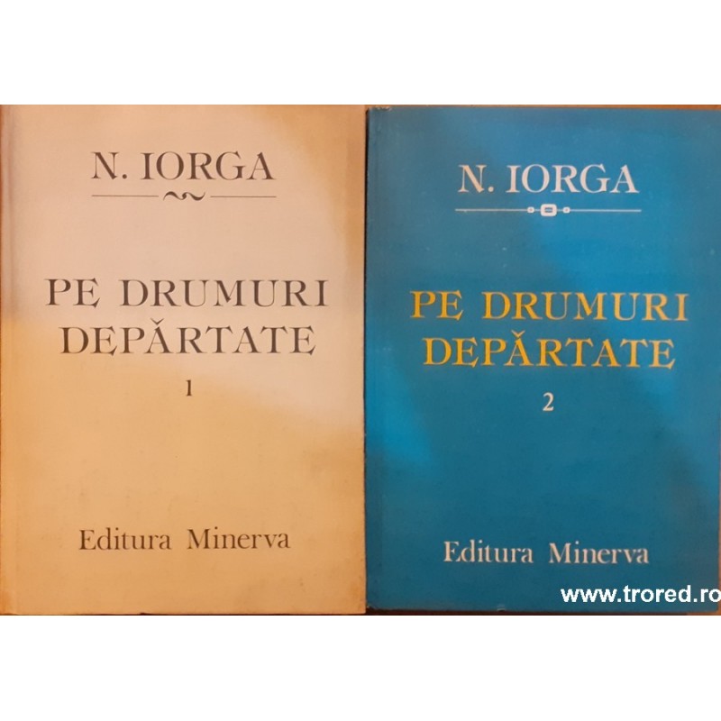 Pe drumuri departate 2 volume