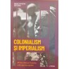 Colonialism si imperialism Africa, Asia si Oceania sub jugul european Descopera istoria