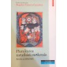 Pluralitatea metafizicii medievale Istorie si structuri