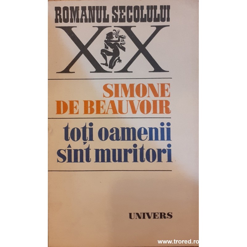 Toti oamenii sunt muritori