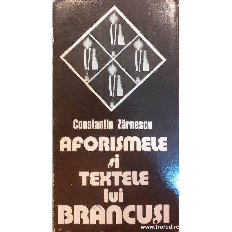 Aforismele si textele lui Brancusi