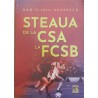 Steaua de la CSA la FCSB