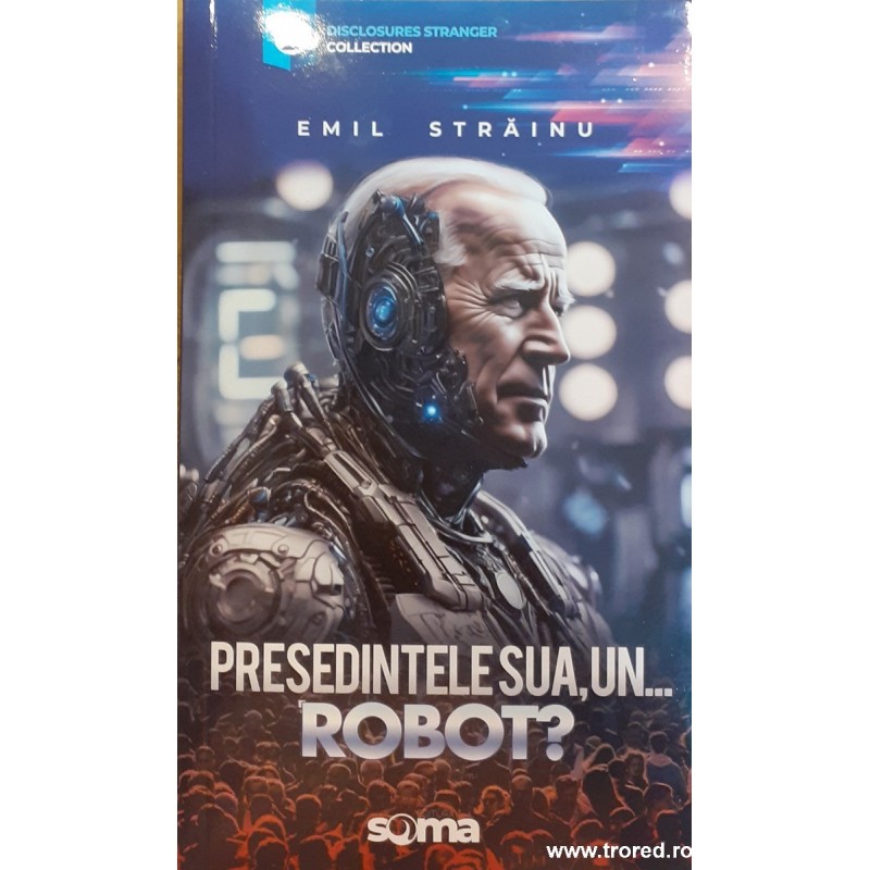 Presedintele SUA, un... Robot?