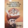 Singur impotriva Europei