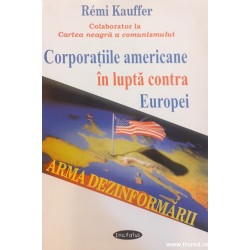 Corporatiile americane in lupta contra Europei