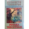 Povara trecutului