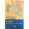 Ruptura Cum sa te separi fara sa suferi