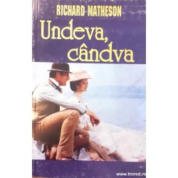 Undeva, candva