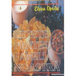 Retete pentru familia noastra