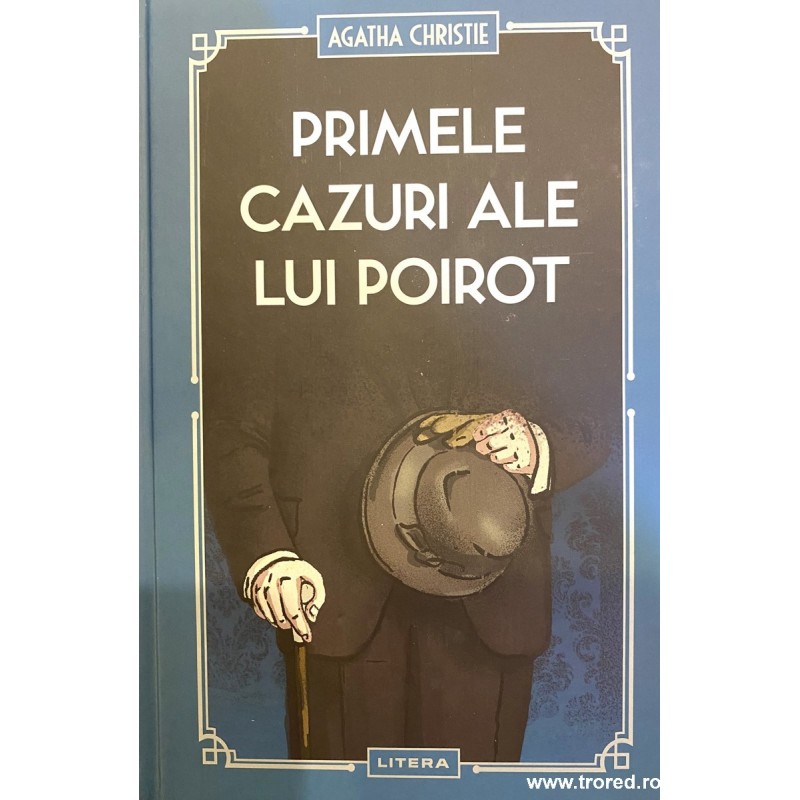 Primele cazuri ale lui Poirot